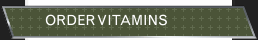 ORDER VITAMINS
